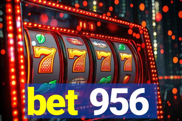 bet 956